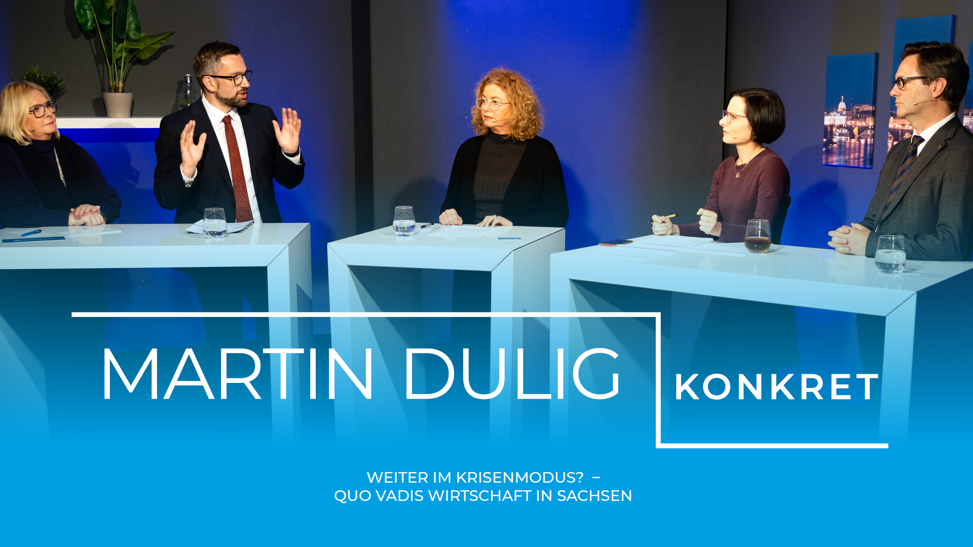Martin Dulig | Konkret – Weiter im Krisenmodus? Quo Vadis Wirtschaft in Sachsen