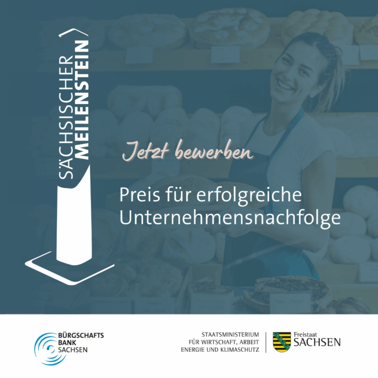 Bewerbungsstart für den Sächsischen Meilenstein 2025 – Preis würdigt erfolgreiche Unternehmensnachfolgen in Sachsen