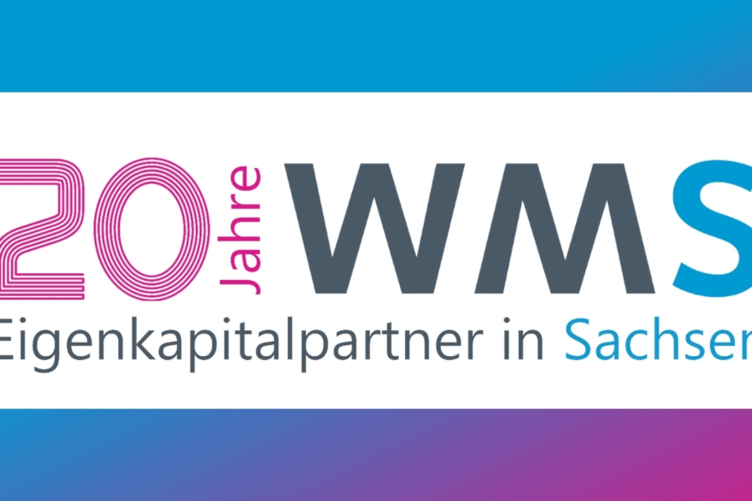 20 Jahre WMS Wachstumsfonds Mittelstand Sachsen