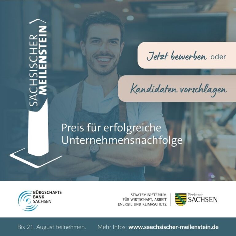 Unternehmensnachfolge: Start für Aktionstage und Wettbewerb »Sächsischer Meilenstein«